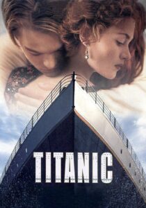 TitanicTop 10 Highest Grossing Movies of All Time: Titanic
